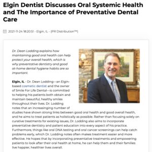 Dentist in Elgin discusses how oral health can impact overall health and notes the importance of preventative dental care.