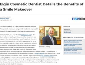 Elgin Cosmetic Dentist Dean Lodding, DDS Explains Smile Makeover Benefits